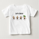 Search for dance baby shirts fun