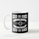 Search for god is good all time mugs Bible