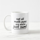 Search for funny math sayings mugs Joke