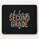 Search for second grade teacher mousepads 2nd