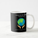 Search for earth care mugs Save the earth