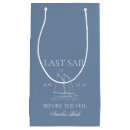 Search for last sail before the veil Weekend