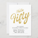 Search for gold and white 50th birthday invitations Script