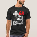 Search for 68 year tshirts Birthday