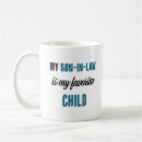 Search for best son in law mugs Mother-in-law
