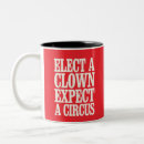 Search for elect a clown mugs President