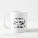 Search for hot mess mugs Quote