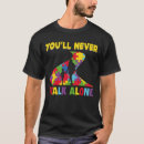 Search for never walk alone tshirts Autism