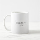 Search for rich coffee mugs Funny