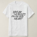Search for break rules tshirts Rebel