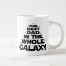 Search for best dad in galaxy mugs Outer space