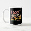 Search for yes i do mugs Dancing