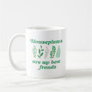 Search for houseplants mugs Funny