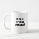 Search for rx coffee mugs Pharmacist