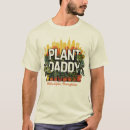 Search for plant daddy tshirts Father