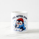 Search for feel better mugs Get well soon