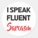 Search for speak stickers Sarcastic