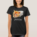 Search for kitty tshirts Purrito
