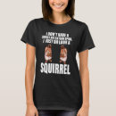 Search for chipmunk tshirts Squirrel