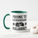 Search for shenanigans mugs Irish