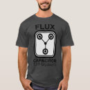 Search for flux capacitor tshirts Fun