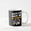 Search for when god made mugs Grinned