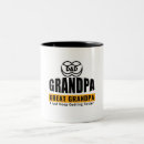 Search for great dads mugs Grandpa