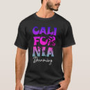 Search for california dreaming tshirts Summer