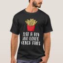 Search for french fries tshirts Foodie
