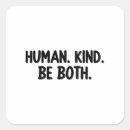 Search for humanity stickers Kindness