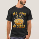Search for all juice no seeds tshirts Survivor