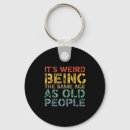 Search for funny old people key rings Weird