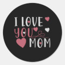 Search for i love mum stickers Mummy