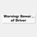 Search for warned bumper stickers All