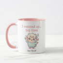 Search for funny apology mugs For her
