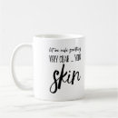Search for skincare mugs Aesthetician