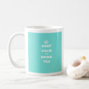 Search for keep calm and drink coffee mugs Slogan