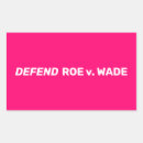 Search for roe v wade stickers Pro choice