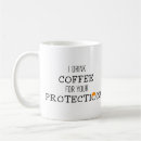 Search for protect mugs Humor