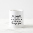 Search for x ray tech mugs Radiology