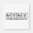 Search for funny work magnets Retirement