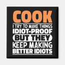 Search for funny chef magnets Quote