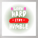 Search for stay humble posters Work