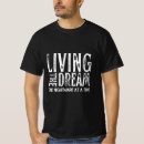 Search for living the dream tshirts Nightmare