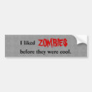 Search for zombie apocalypse bumper stickers Car