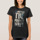 Search for surf inspired tshirts Wave