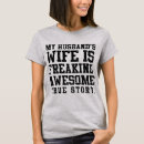 Search for awesome wife tshirts I love my wife