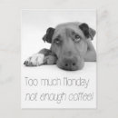 Search for funny coffee sayings postcards Quote