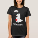 Search for pregosaurus tshirts Cute