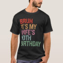 Search for 50th birthday queen tshirts Wife